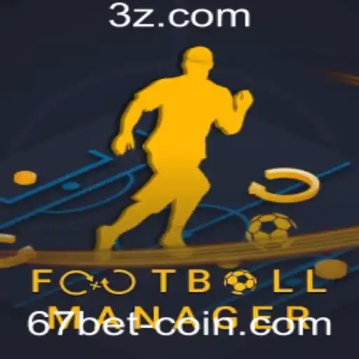 Desvendando o Universo de FootballManager e a Incorporação da Estratégia 67 Bet
