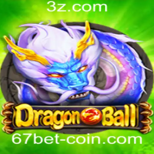 Descubra o Universo do Jogo DragonBall e a Oportunidade com 67 Bet