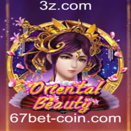 Descubra OrientalBeauty e as Estratégias por Trás do 67 Bet
