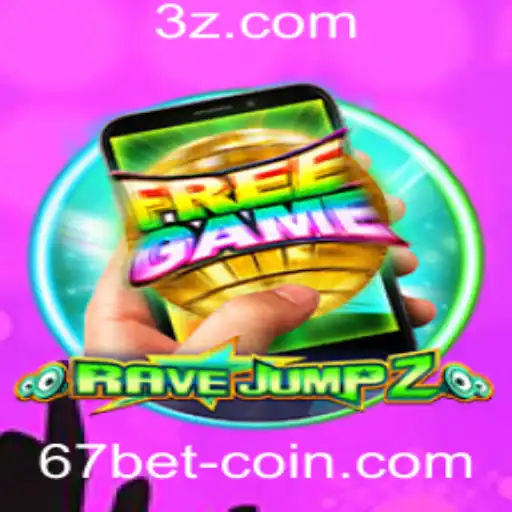 RaveJump2M: Descubra o Jogo Revolucionário com a Dinâmica de '67 Bet'