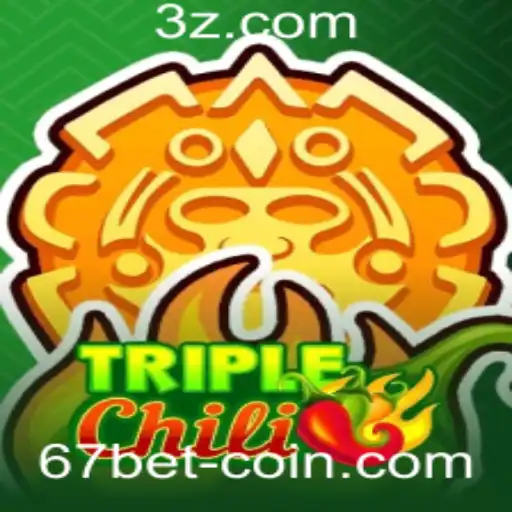 Descubra o Envolvente Jogo TripleChili e as Regras do 67 Bet